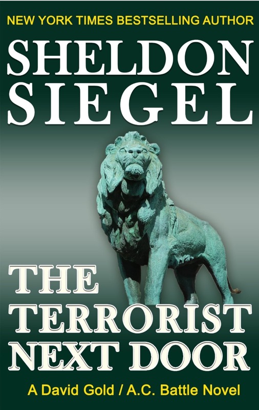 THE TERRORIST NEXT DOOR by Sheldon Siegel